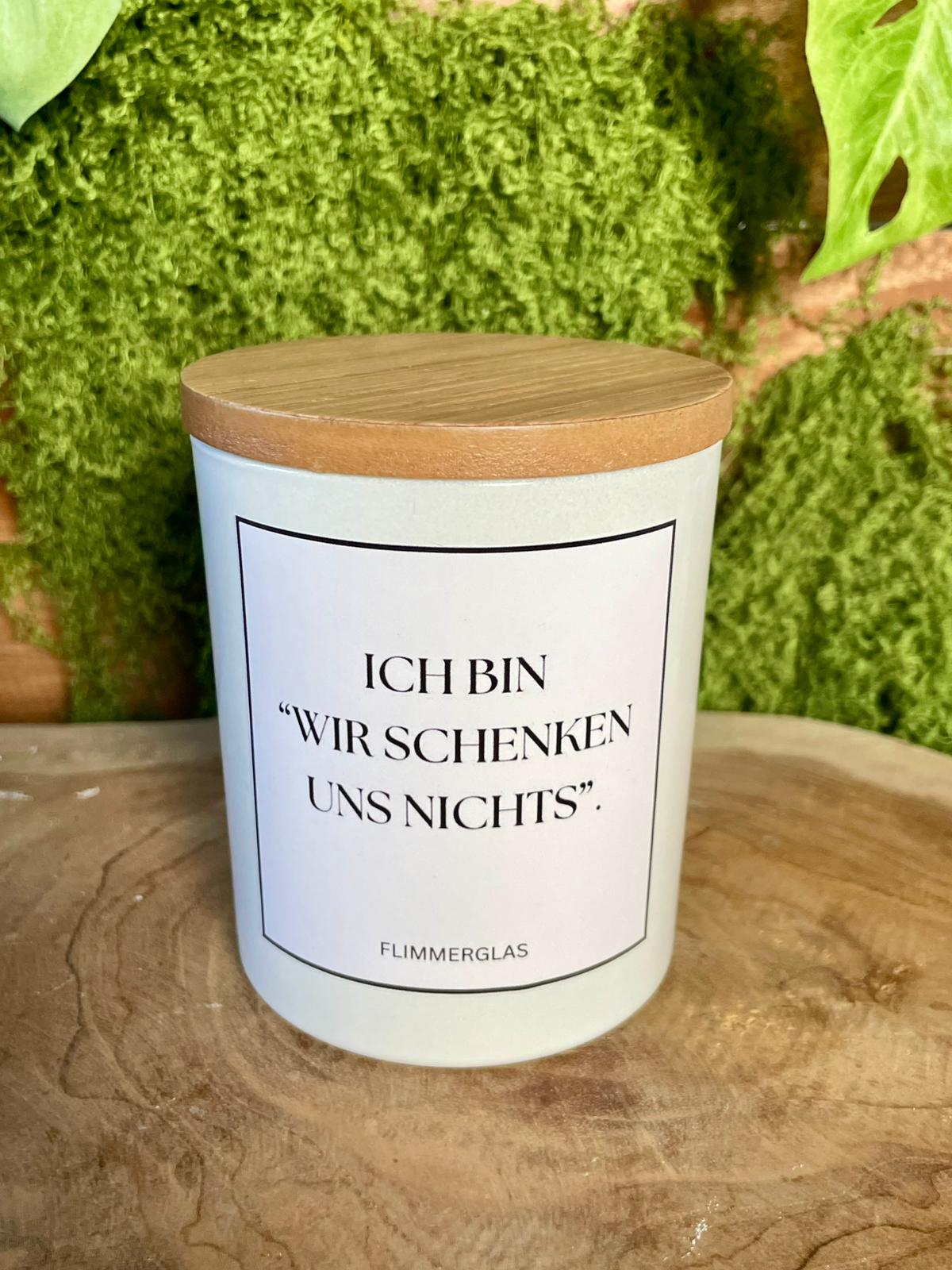 "Wir schenken uns nichts"